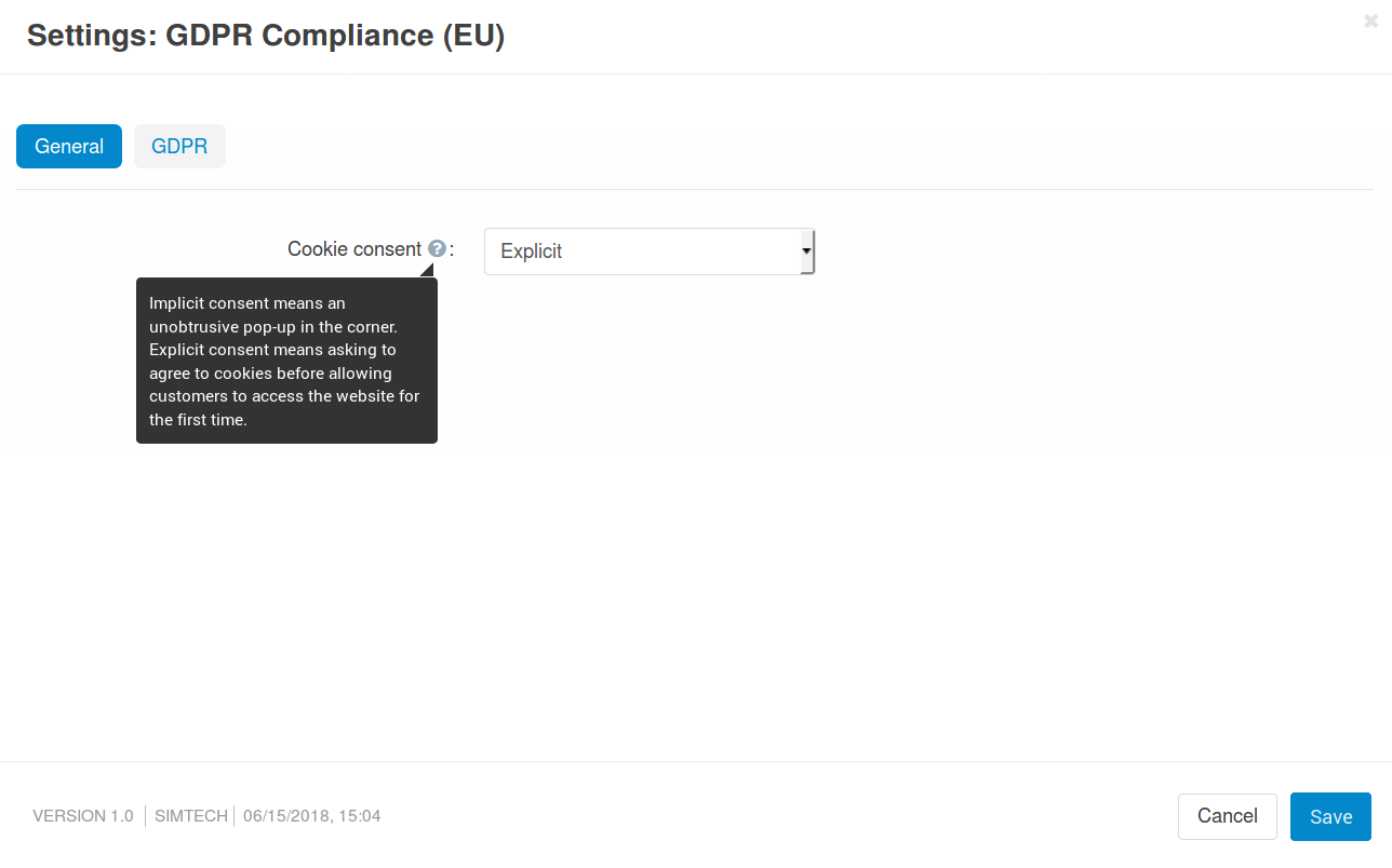 The ability to ask for explicit consent for cookies first appeared in version 4.8.1.
