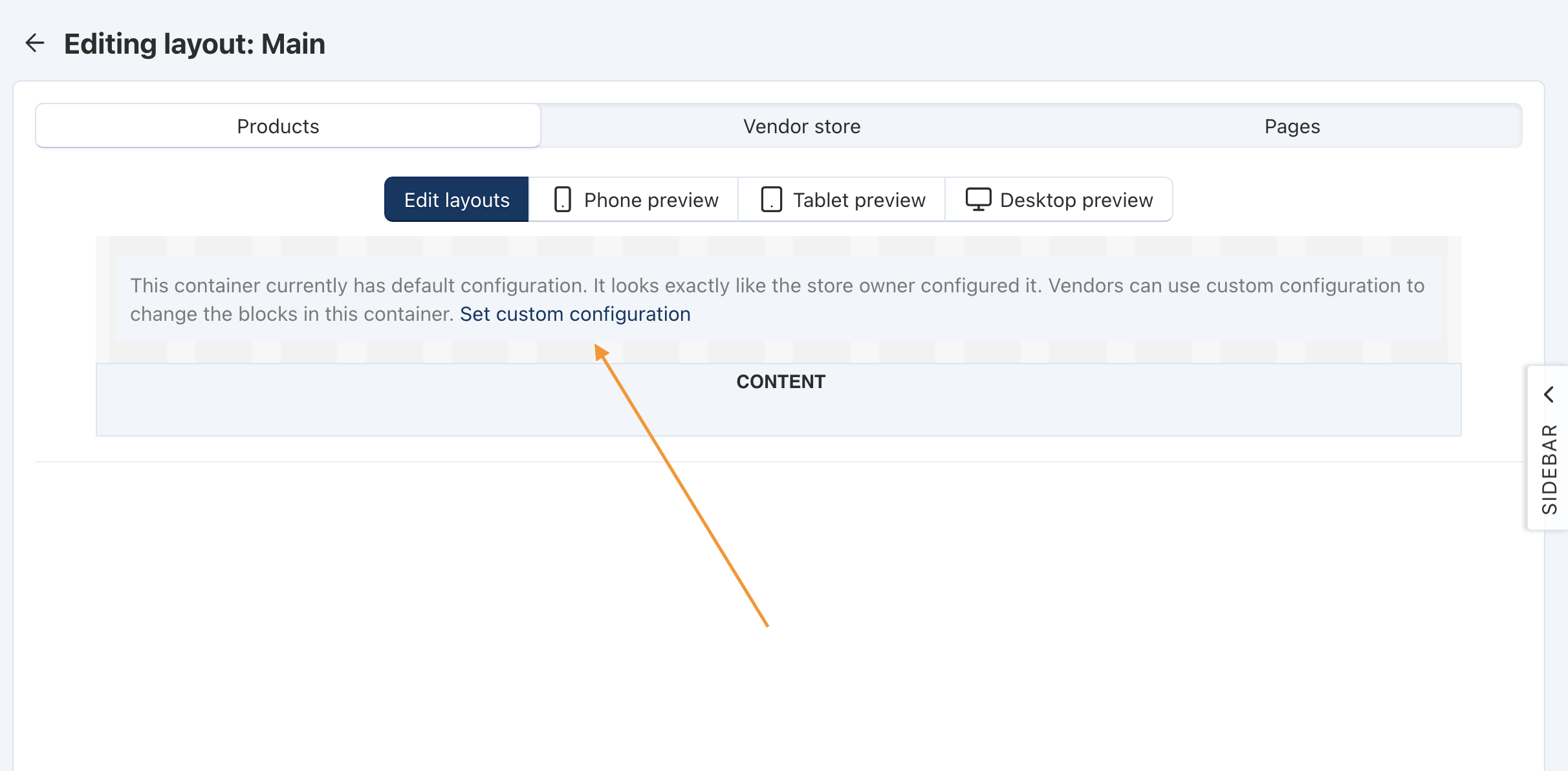Using the default configuration will undo all the changes you made to the layout page.