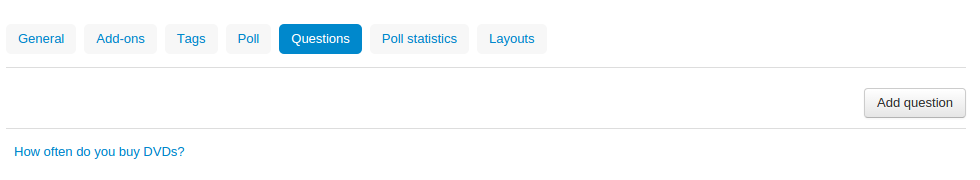 Use the Add Question button to create questions for the poll.
