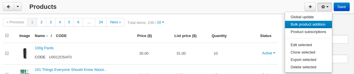 Click the gear button and choose "Bulk product addition".