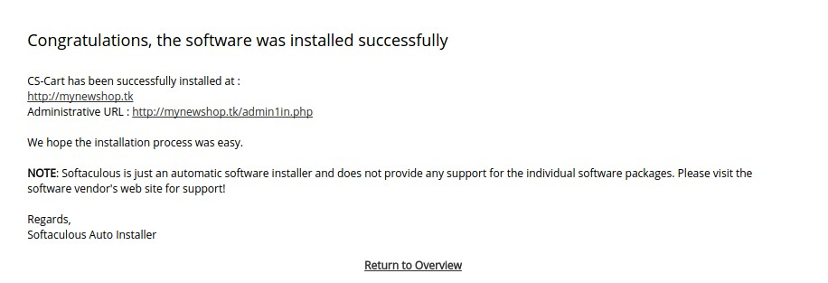 Once the installation is complete, you can view your store and manage it.