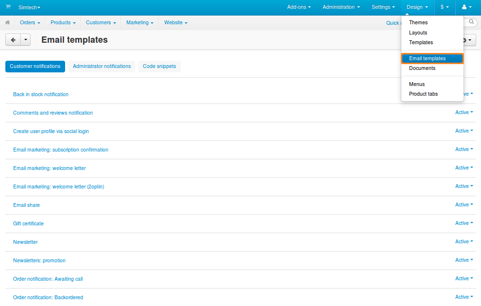 The list of email notification templates that exist in your store.